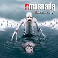 Masnada : Maître du Je